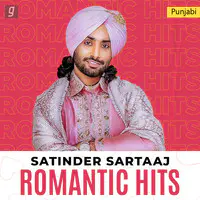 Satinder Sartaaj: Romantic Hits