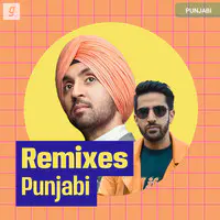 Remixes - Punjabi