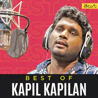 Best Of Kapil Kapilan - Telugu