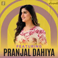 Best of Pranjal Dahiya