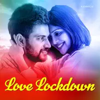 Love Lockdown Kannada