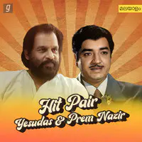 Hit Pair - Yesudas & Prem Nazir