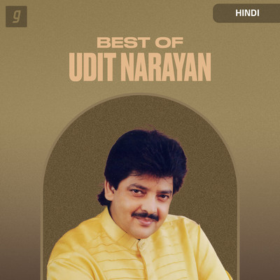 Best of Udit Narayan Music Playlist: Best MP3 Songs on Gaana.com