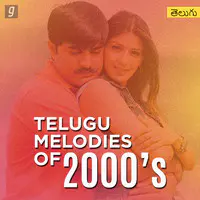 Telugu Melodies of 2000s