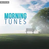 Morning Tunes Malayalam