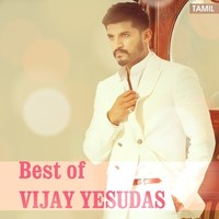Best of Vijay Yesudas - Tamil