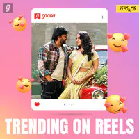 Trending on Reels - Kannada