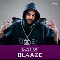 Best Of Blaaze