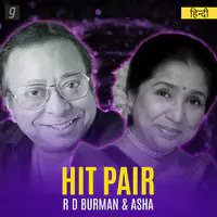Hit Pair - R D Burman & Asha