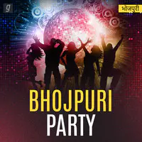 Bhojpuri Party