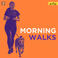 Morning Walks - Tamil