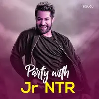 Party with Jr NTR
