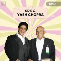 Hit Pair :  SRK and Yash Chopra