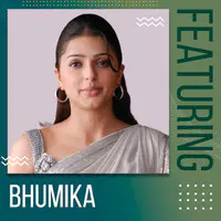 Featuring Bhumika