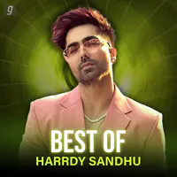 Best of Harrdy Sandhu