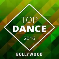 Top Dance 2016 Bollywood