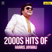 Harris Jayaraj 2000s Hits