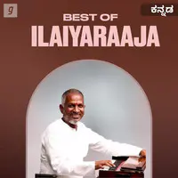 Best of Ilaiyaraaja - Kannada