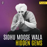 Sidhu Moose Wala: Hidden Gems
