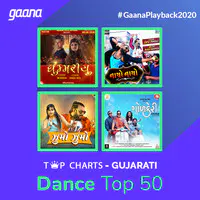 Dance Top 50 - Gujarati (2020)