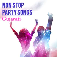 Gujarati Party Songs