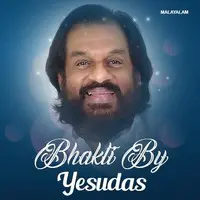 Bhakti by KJ Yesudas