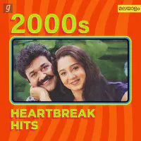 2000s Heartbreak - Malayalam