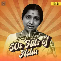 50s Hits of Asha Bhosle