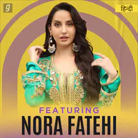 Featuring Nora Fatehi