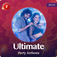 Ultimate Party Anthems - Telugu