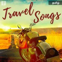 Travel Songs - Tamil
