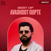 Best Of Avadhoot Gupte
