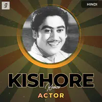 Kishore Kumar - Actor
