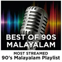 Most Streamed 90s Malayalam Playlist - 2017