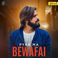 Pyar Ma Bewafai