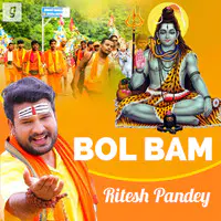 Bol Bam Hits of Ritesh Pandey