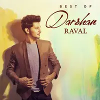 Best of Darshan Raval - Gujarati