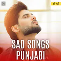 Sad Songs - Punjabi