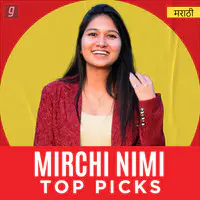 Mirchi Nimi Top Picks