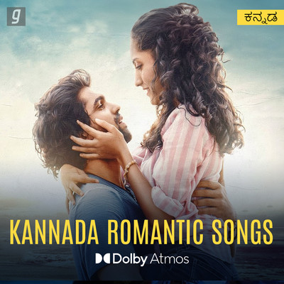 Kannada Romantic Songs Dolby Atmos Music Playlist: Best Kannada
