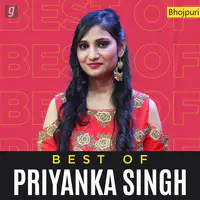 Best of Priyanka Singh