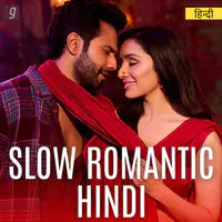 Slow Romantic Hindi