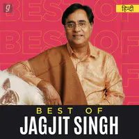 Best of Jagjit Singh