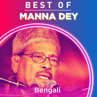 Best of Manna Dey - Bengali