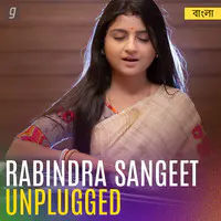 Rabindra Sangeet - Unplugged