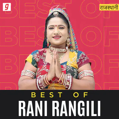Best of Rani Rangili Music Playlist: Best Best of Rani Rangili MP3 ...