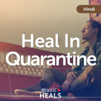 Heal In Quarantine
