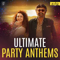 Ultimate Party Anthems - Tamil