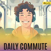 Daily Commute - Telugu
