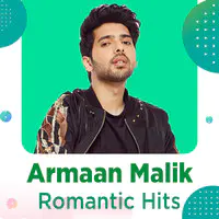 Armaan Malik - Romantic Hits